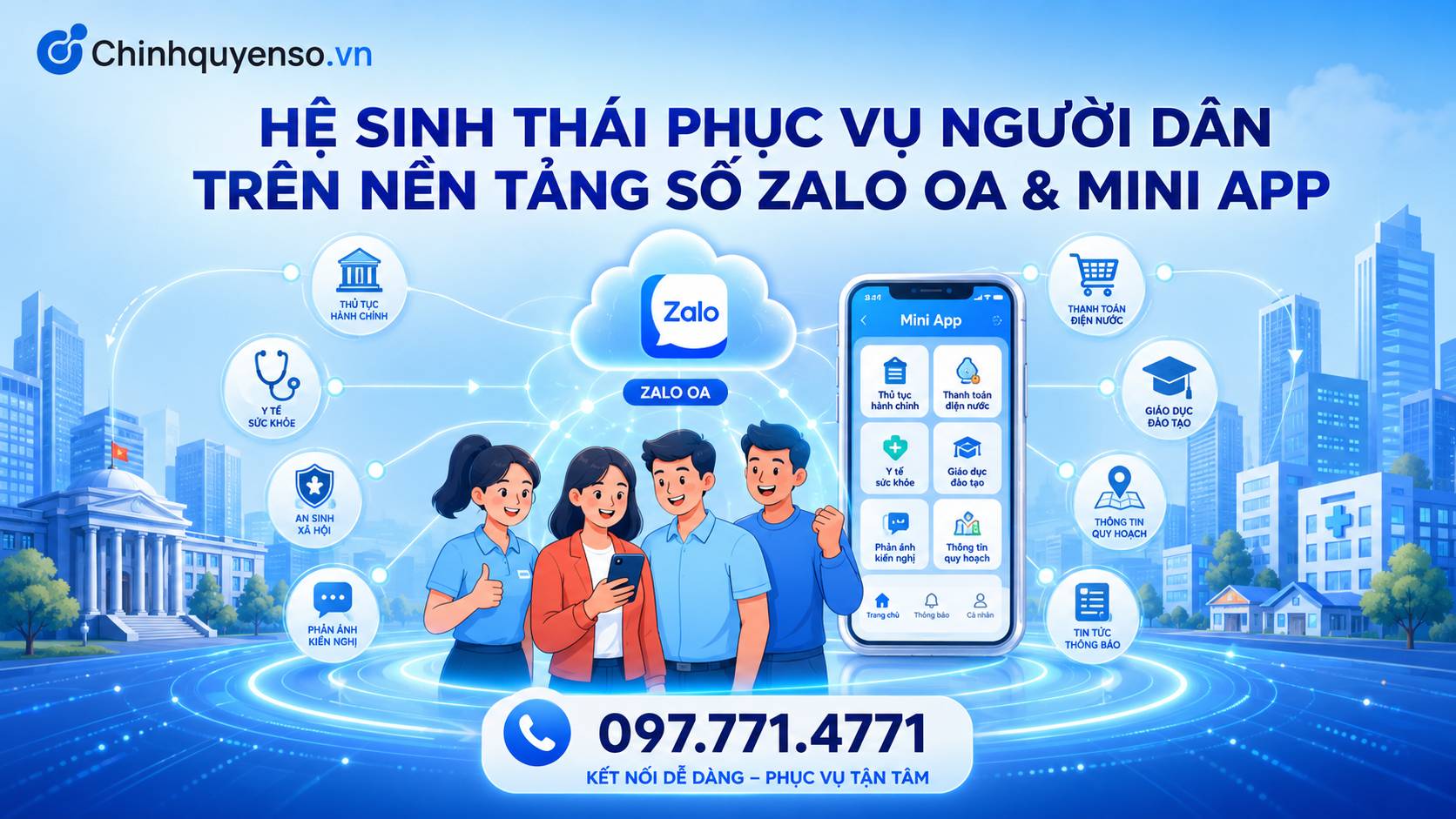 Nâng Cao Chất Lượng Phục Vụ Người Dân Với Zalo OA & Mini App