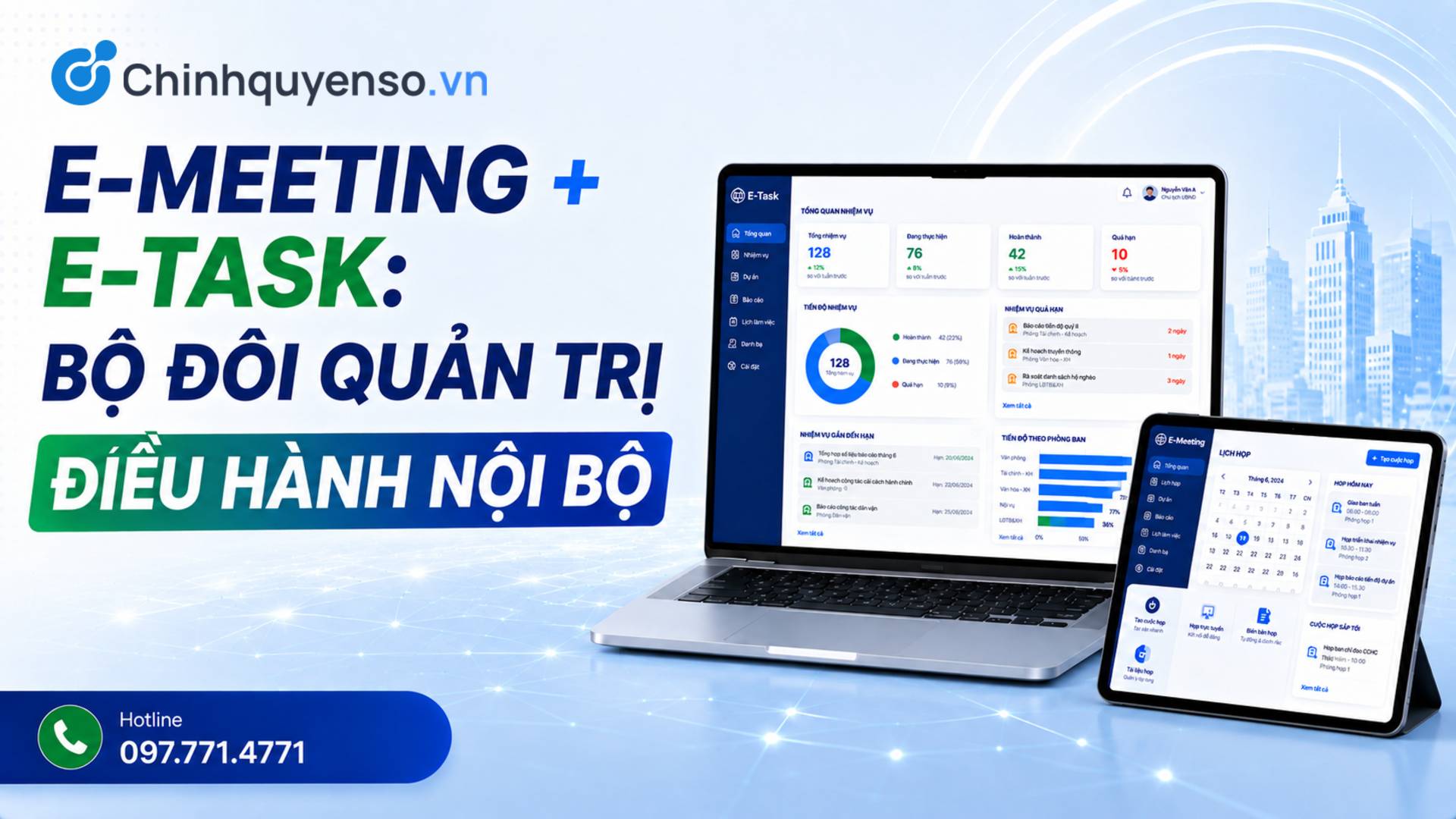 E-Meeting + E-Task: Bộ đôi quản trị điều hành nội bộ