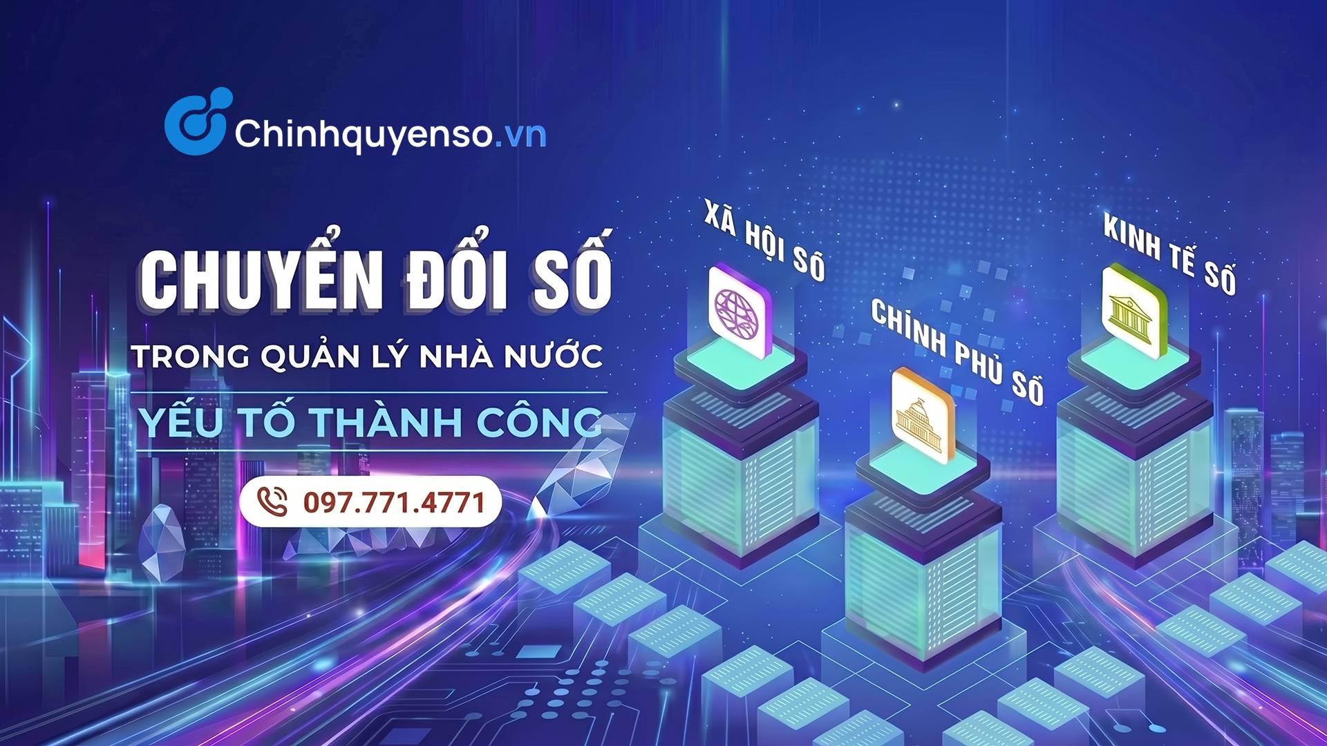 Nền Tảng Cho Chuyển Đổi Số Thành Công Trong Hoạt Động Quản Lý Nhà Nước