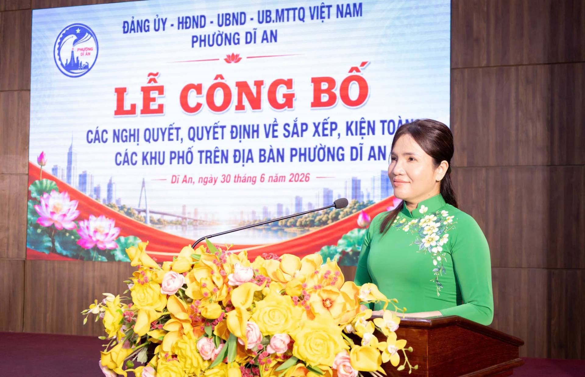 Có thể là hình ảnh về văn bản cho biết 'PHƯƠNG CLANG ĐẢNG ỦY HĐND UBND -UB.MTTQ VIỆT NAM PHƯỜNG DÌ AN LỄ CÔNG BỐ CÁC NGHỊ QUYẾT, QUYẾT ĐỊNH VỀ SẮP XẾP, KIỆN TOÀN TO CÁC KHU PHỐ TRÊN ĐIA BÀN PHƯỜNG DĨ AN Di An, ngày 30 tháng 6 nảm 2026'